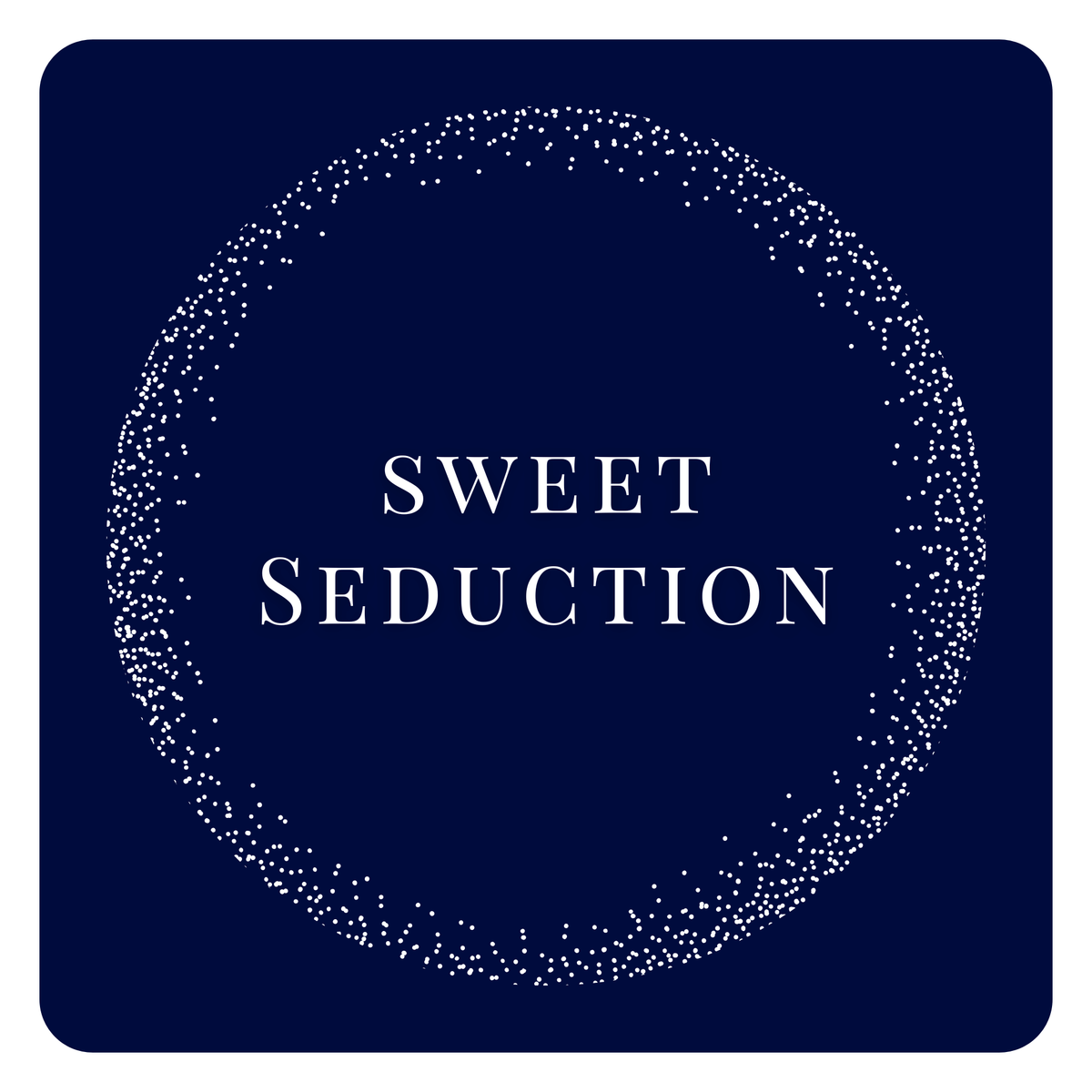 Sweet Seduction